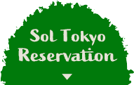 Sol Tokyo Reservation