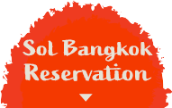 Sol Bangkok Reservation